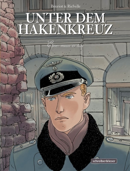 Unter dem Hakenkreuz 7 – Einer muss es tun